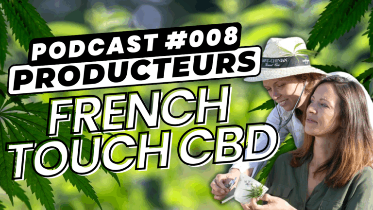Interview de French Touch CBD
