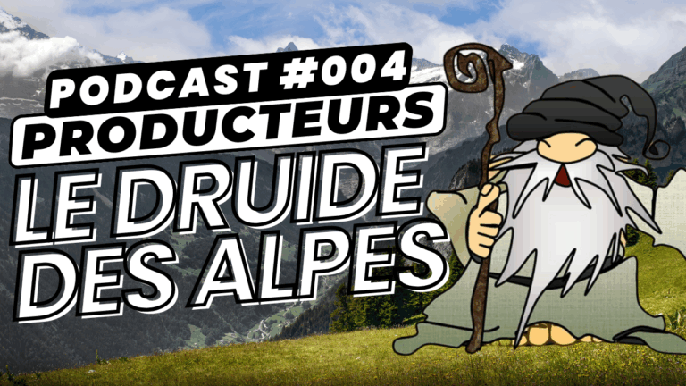 Interview du Druide des Alpes